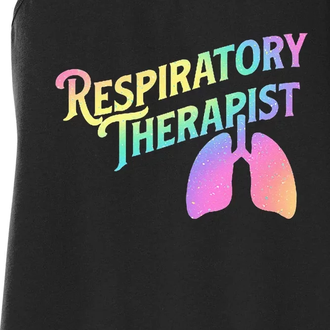 Respiratory Therapist Lung Therapy Pulmonology Nurse Week Women's Racerback Tank