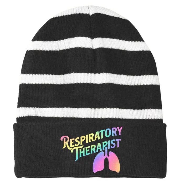 Respiratory Therapist Lung Therapy Pulmonology Nurse Week Striped Beanie with Solid Band