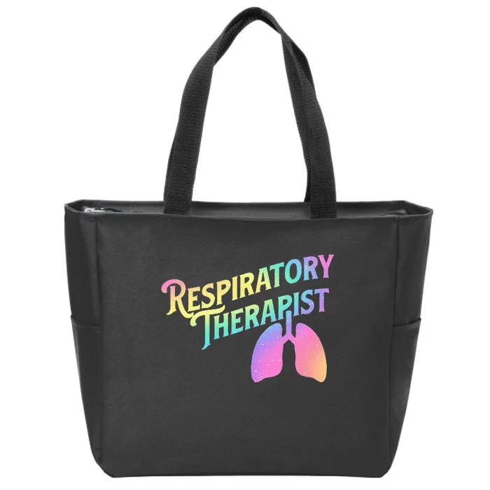 Respiratory Therapist Lung Therapy Pulmonology Nurse Week Zip Tote Bag