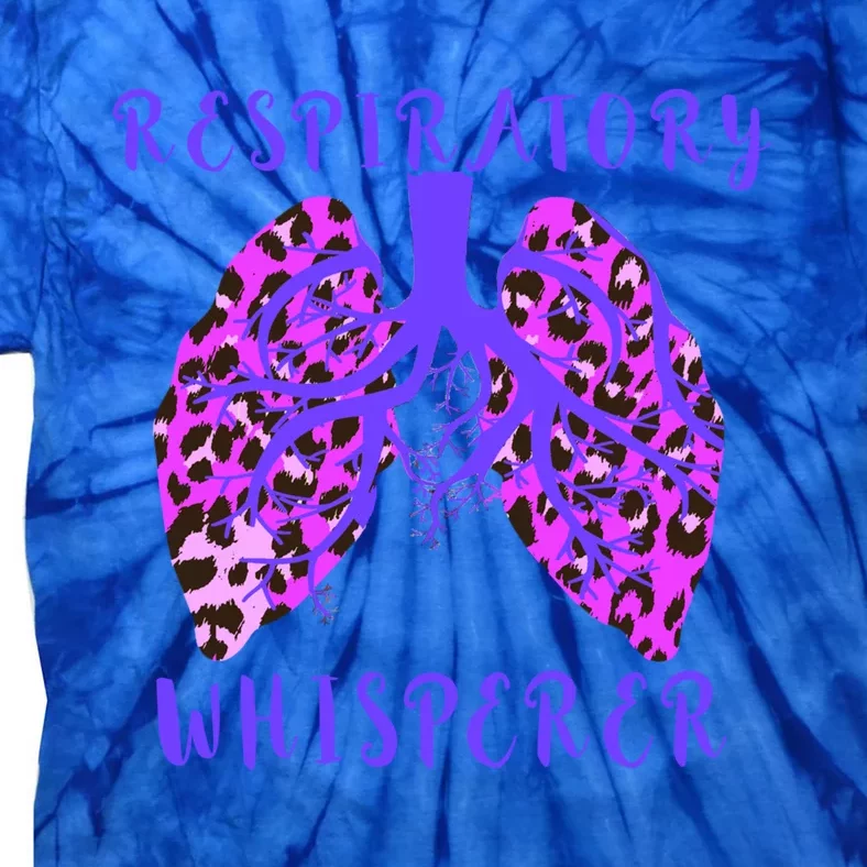 Respiratory Therapist Leopard Lung Whisperer Doctor Gift Tie-Dye T-Shirt