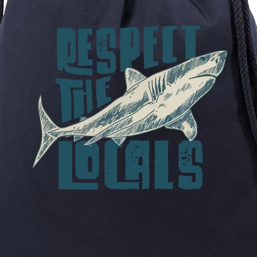 Respect The Locals Drawstring Bag