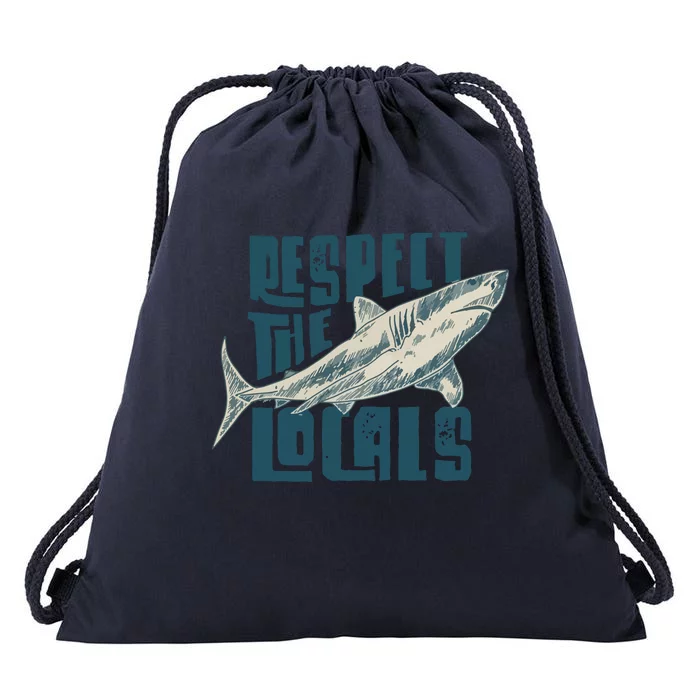 Respect The Locals Drawstring Bag