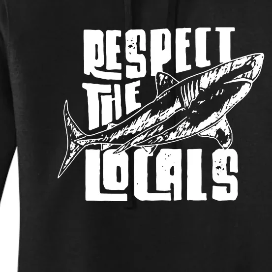 Respect The Locals Women's Pullover Hoodie