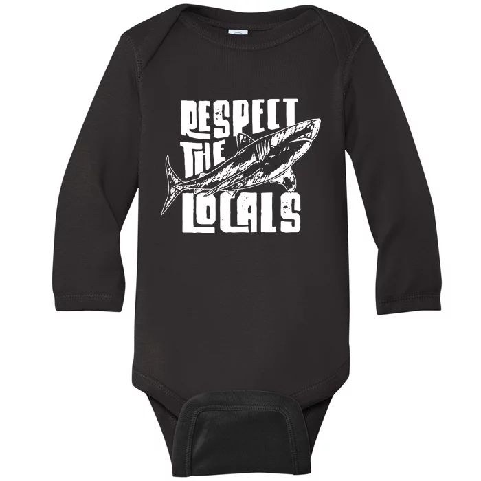 Respect The Locals Baby Long Sleeve Bodysuit