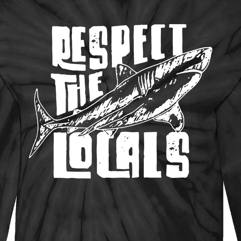 Respect The Locals Tie-Dye Long Sleeve Shirt