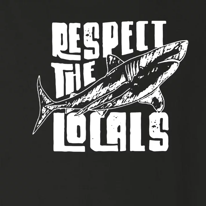 Respect The Locals Toddler Long Sleeve Shirt