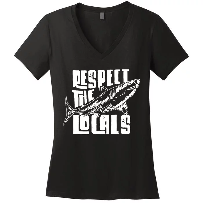 Respect The Locals Women's V-Neck T-Shirt