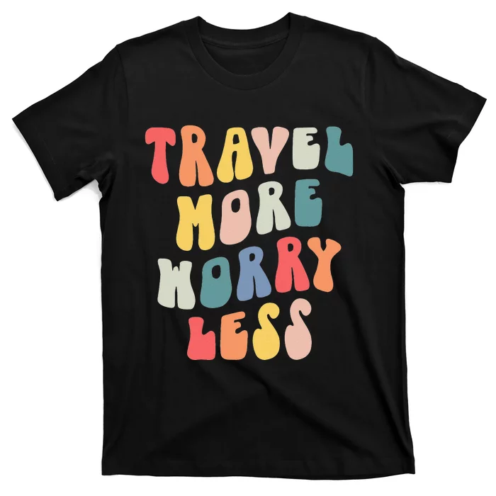 Retro Travel More Worry Less Traveler Funny Adventure T-Shirt