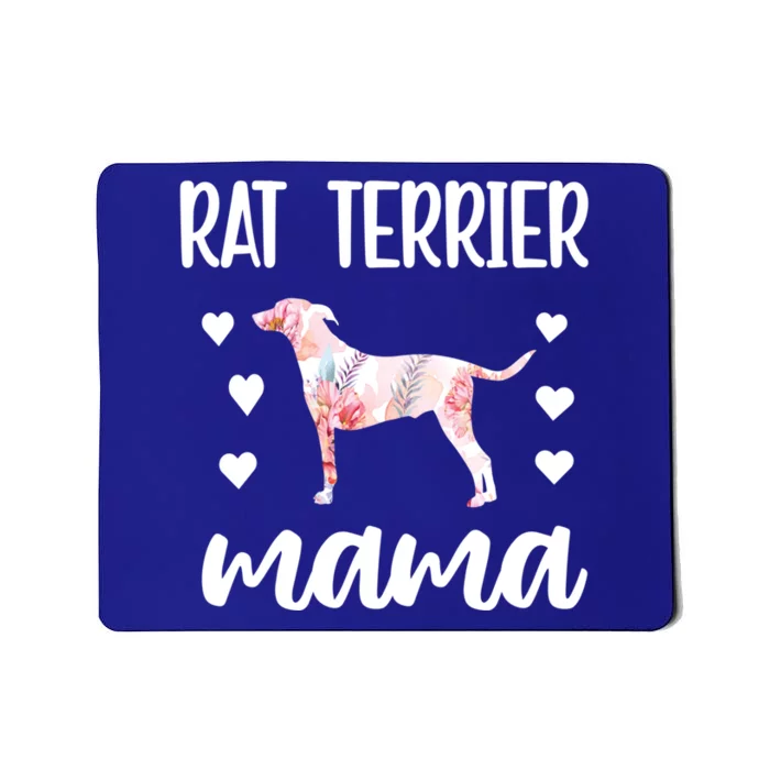 Rat Terrier Mama Rat Terrier Dog Owner Rat Terrier Mom Gift Mousepad