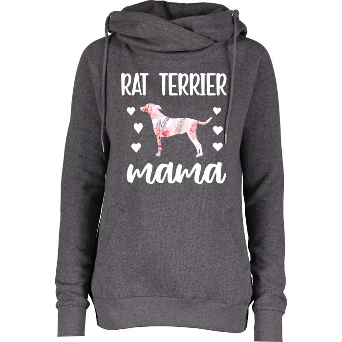 Rat Terrier Mama Rat Terrier Dog Owner Rat Terrier Mom Gift Womens Funnel Neck Pullover Hood