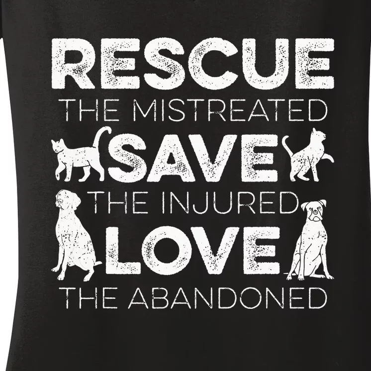 Rescue The Mistreated Save The Injured Love The Women's V-Neck T-Shirt