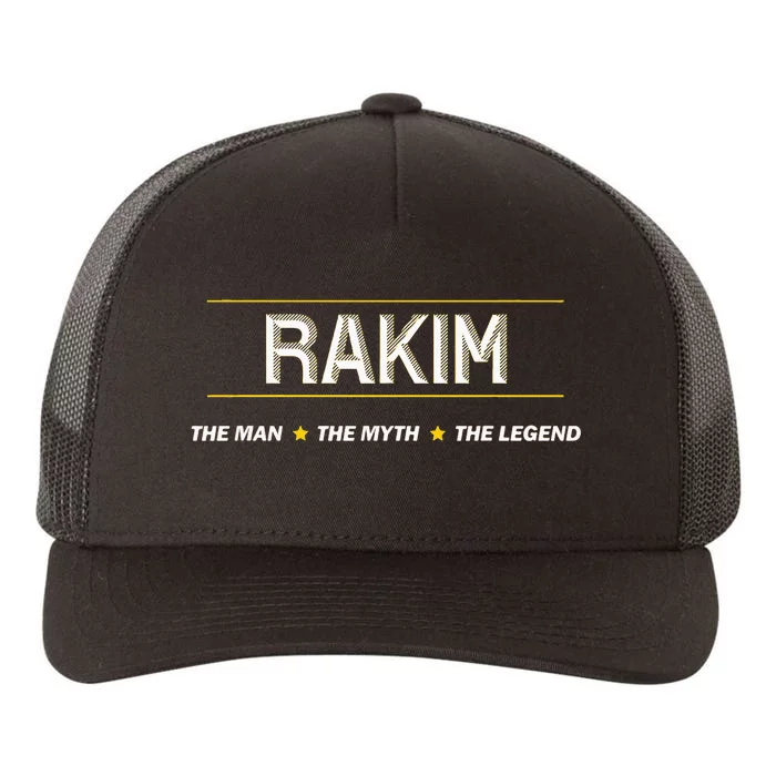 Rakim The Man The Myth The Legend Name Funny Yupoong Adult 5-Panel Trucker Hat