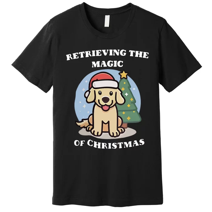 Retrieving The Magic Of Christmas Premium T-Shirt