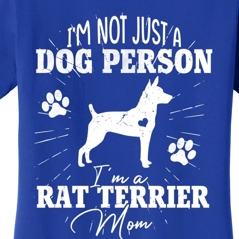 Rat Terrier Mom Dog Funny Gift Dog Mom Lover Mother Day Gift Women's T-Shirt