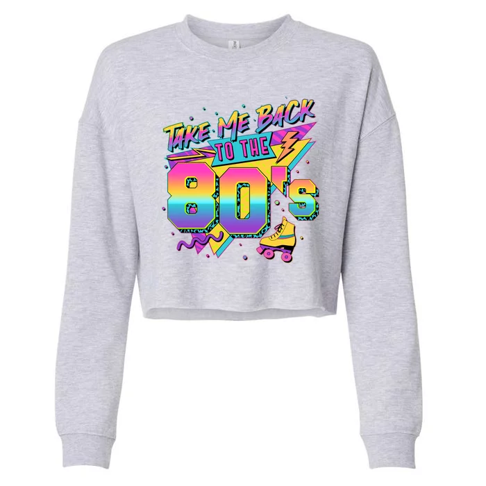 Retro Take Me Back To The 80s Eighties Cropped Pullover Crew