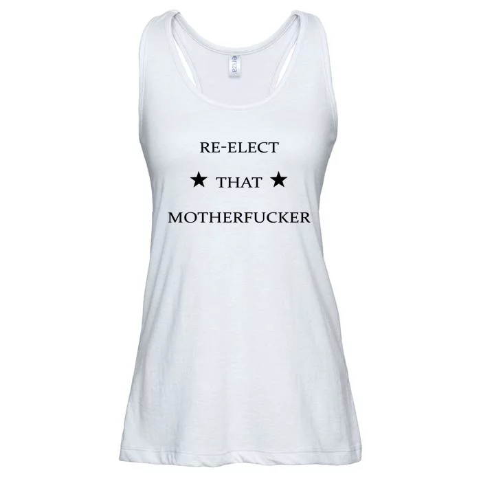 Reelect That Motherfucker Funny Political Ladies Essential Flowy Tank