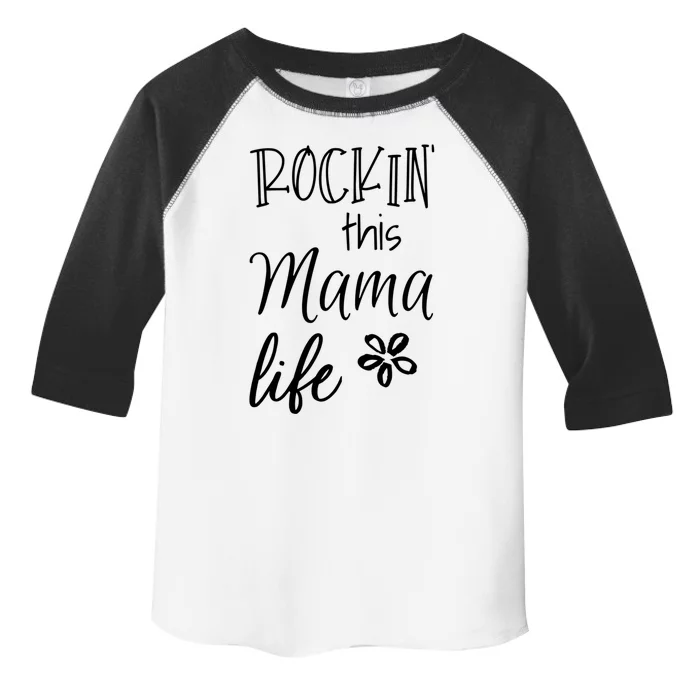 Rockin This Mama Life Special Mother Mom Cool Gift Toddler Fine Jersey T-Shirt