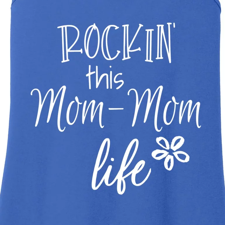 Rockin This Momcool Giftmom Life Special Grandma Gift Ladies Essential Tank