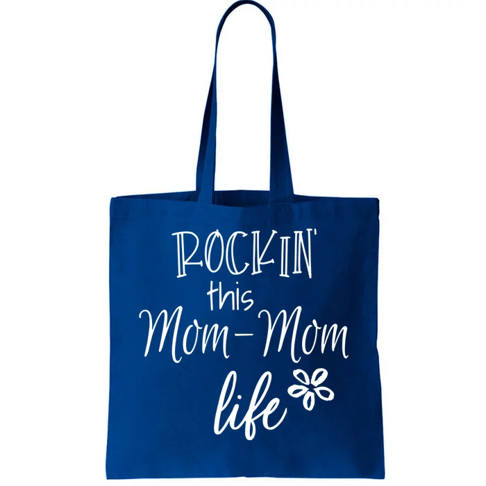 Rockin This Momcool Giftmom Life Special Grandma Gift Tote Bag