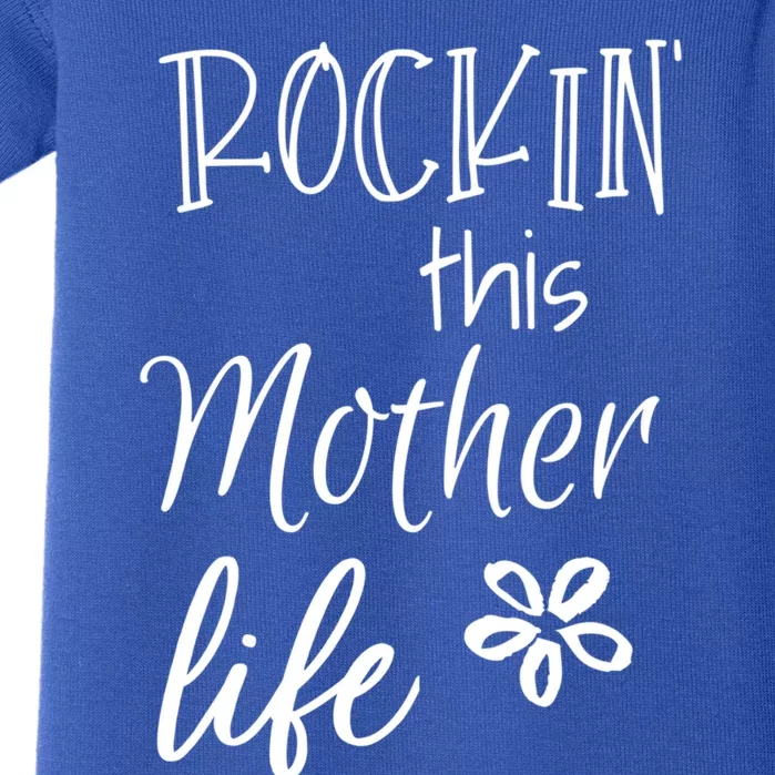 Rockin This Mother Life Special Mom Cool Gift Baby Bodysuit