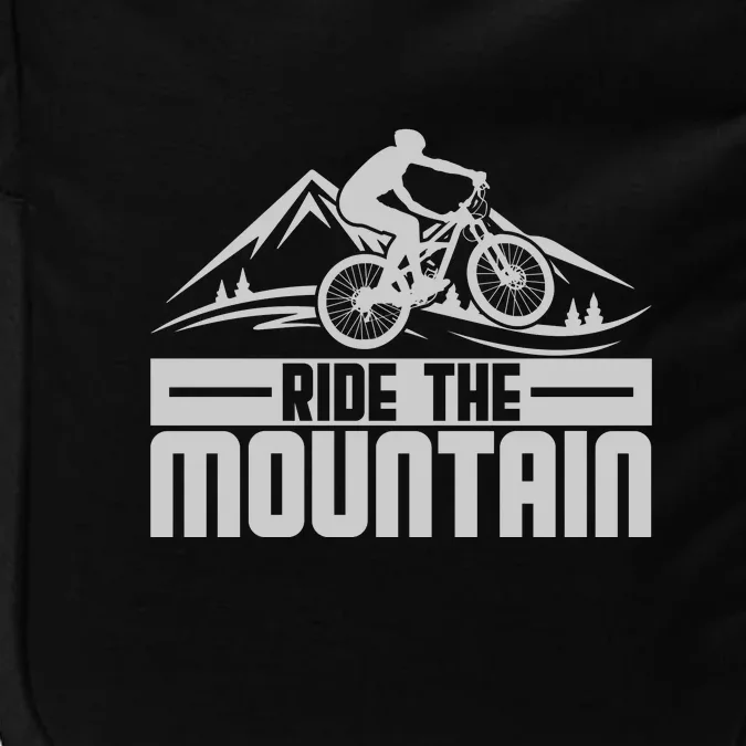 Ride The Mountain Biker Lover Gift Impact Tech Backpack