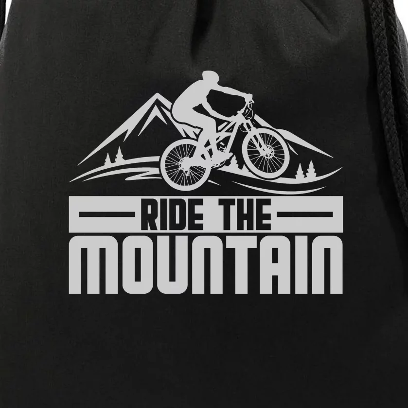 Ride The Mountain Biker Lover Gift Drawstring Bag