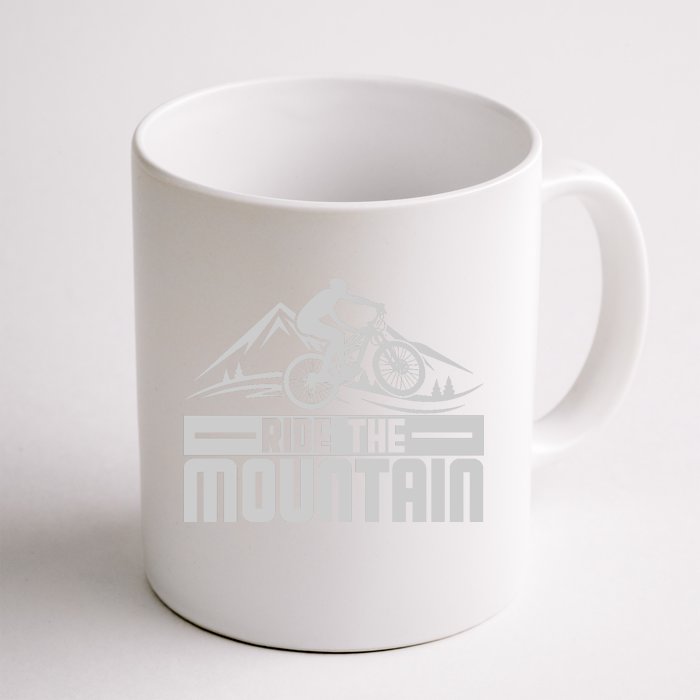 Ride The Mountain Biker Lover Gift Front & Back Coffee Mug