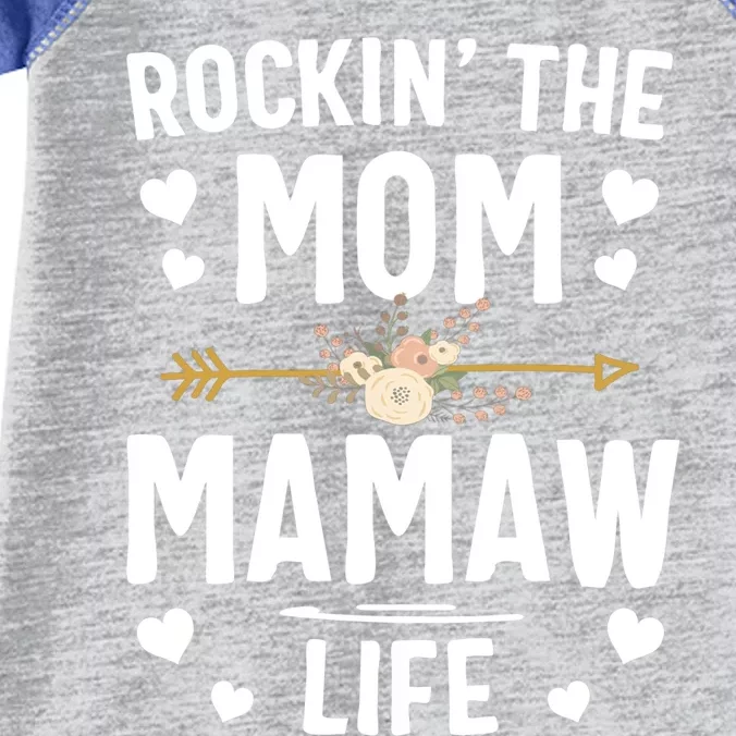 Rockin' The Mom And Mamaw Life Mothers Day Gift Infant Baby Jersey Bodysuit