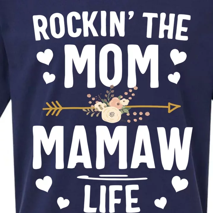 Rockin' The Mom And Mamaw Life Mothers Day Gift Sueded Cloud Jersey T-Shirt