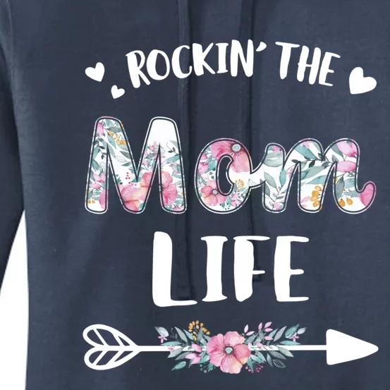 Rockin' The Mom Life Proud Grandma Mothers Day Funny Gift Women's Pullover Hoodie