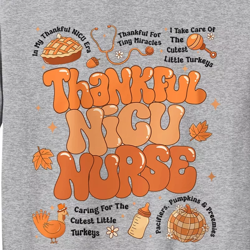 Retro Thanksgiving Nicu Nurse Autumn Thankful Nicu Nurse Tall Sweatshirt