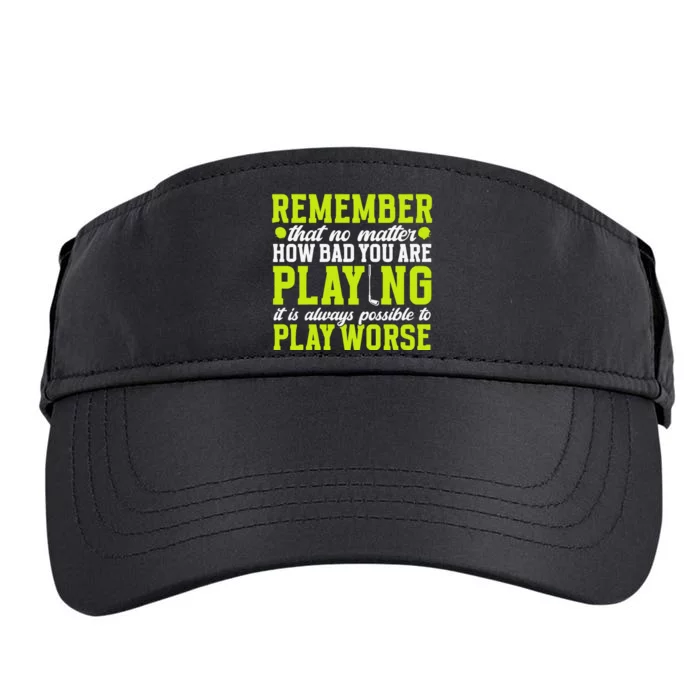 Remember That No Matter How Bad You Are Playing It’S Is Always Possible To Play Adult Drive Performance Visor