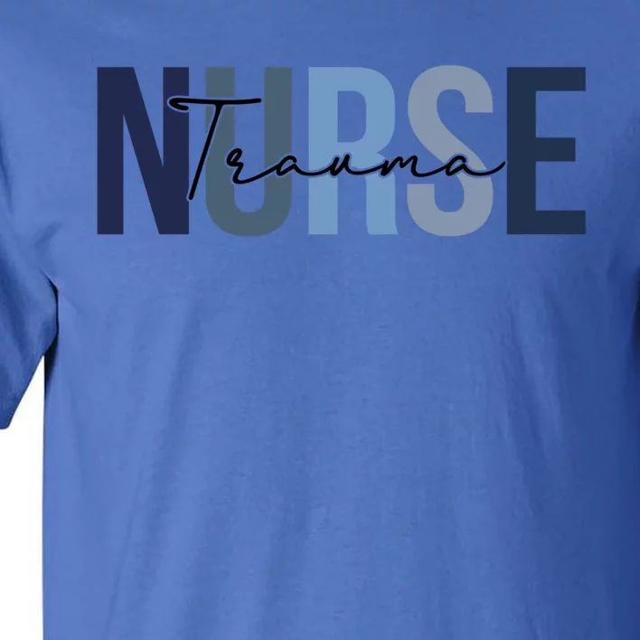 Retro Trauma Nurse Print For Nursing Student Great Gift Tall T-Shirt