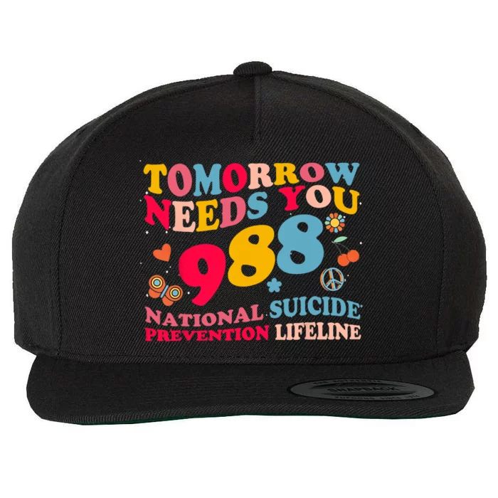 Retro Tomorrow Needs You 988 Suicide Prevention Wool Snapback Cap