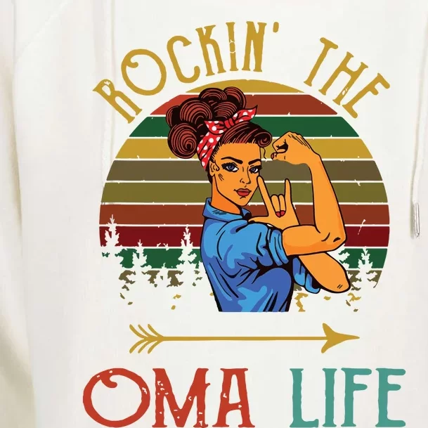 Rockin The Oma Life Grandparents Day For Oma Womens Funnel Neck Pullover Hood