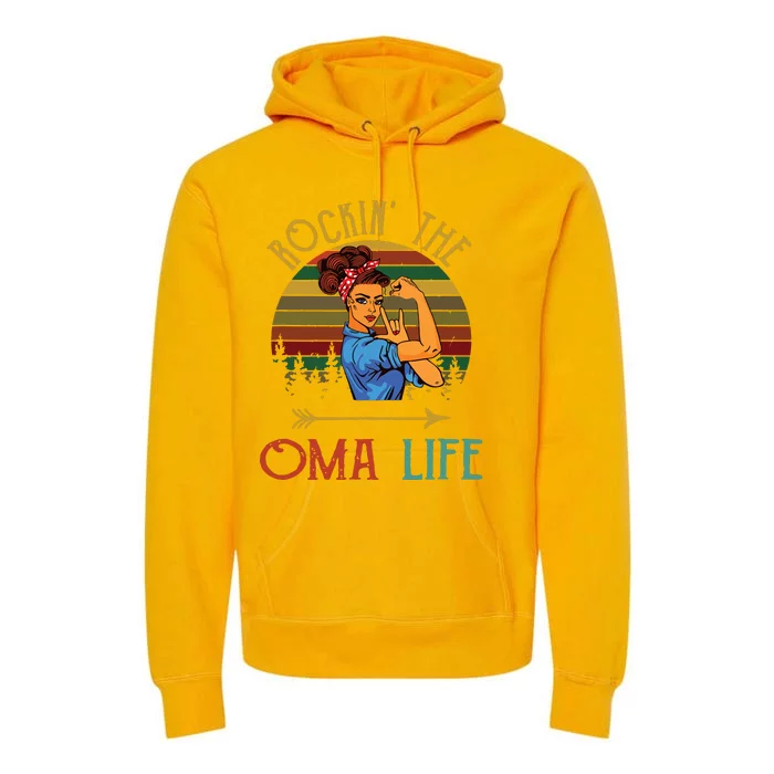 Rockin The Oma Life Grandparents Day For Oma Premium Hoodie