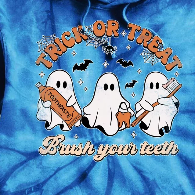 Retro Trick Or Treat Brush Your Teeth Scary Groovy Halloween Gift Tie Dye Hoodie