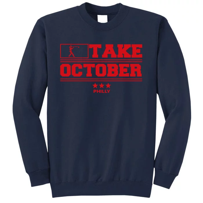 Retro Take October Philly_philadelphia Vintage Tall Sweatshirt