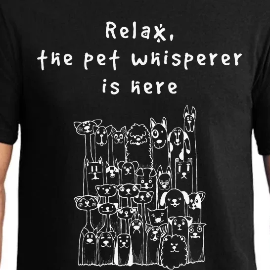 Relax The Pet Whisperer Is Here Funny Dog Cat Pet Sitter Pajama Set