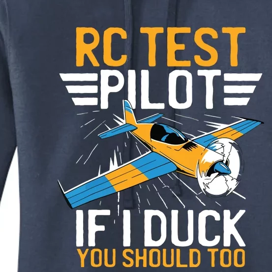 Rc Test Pilot If I Duck You Should Too Model Aircraft Pilot Women's Pullover Hoodie