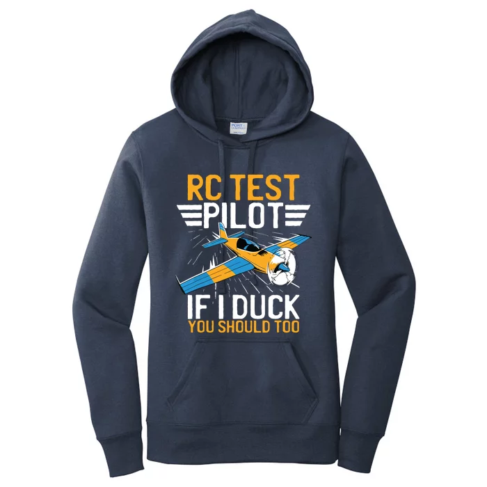 Rc Test Pilot If I Duck You Should Too Model Aircraft Pilot Women's Pullover Hoodie