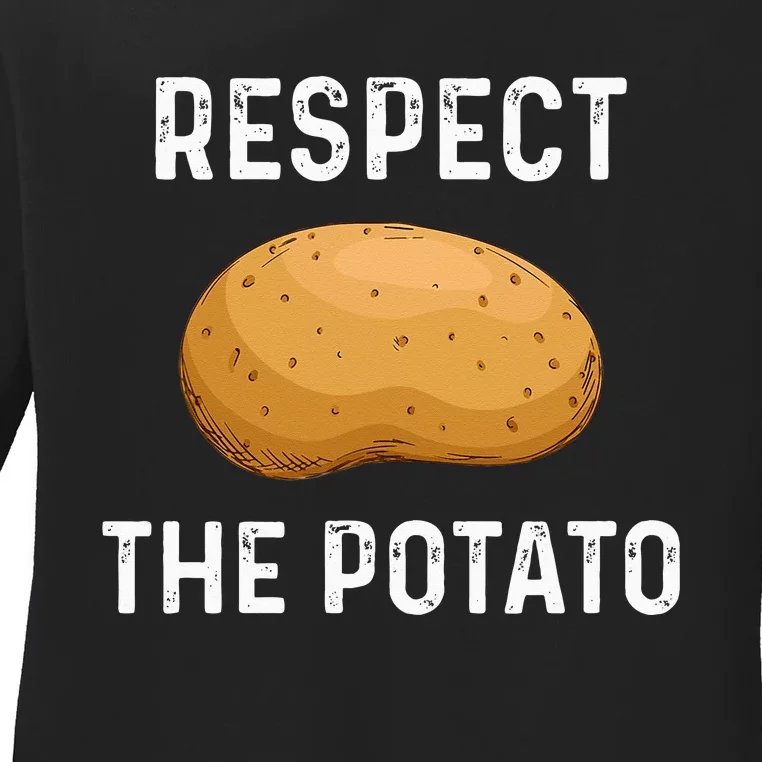 Respect The Potato Funny Root Vegetable Potatoes Ladies Long Sleeve Shirt