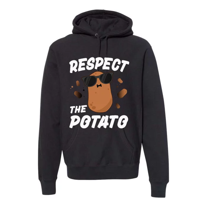 Respect The Potato Funny Vegetable Premium Hoodie