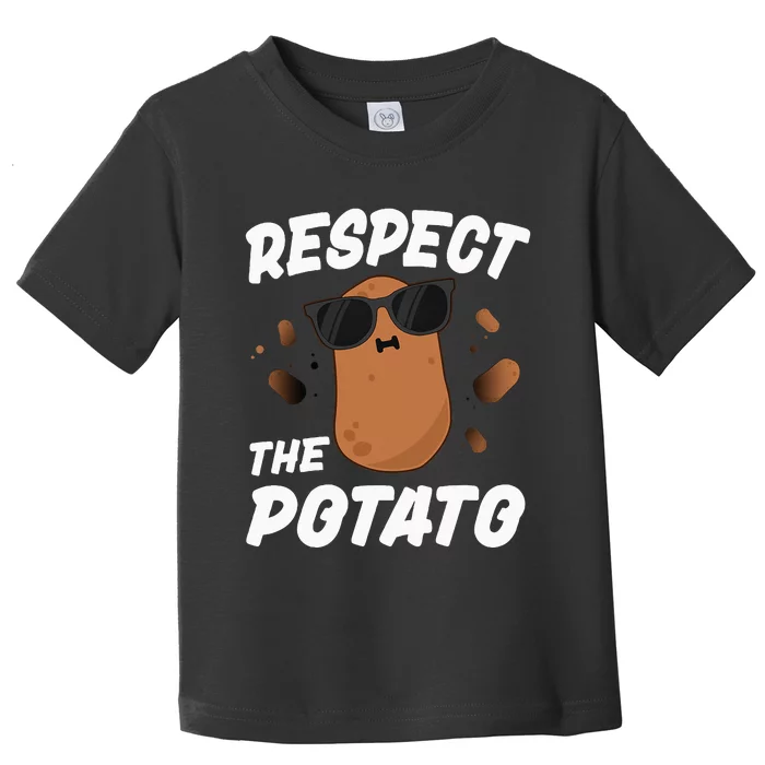 Respect The Potato Funny Vegetable Toddler T-Shirt