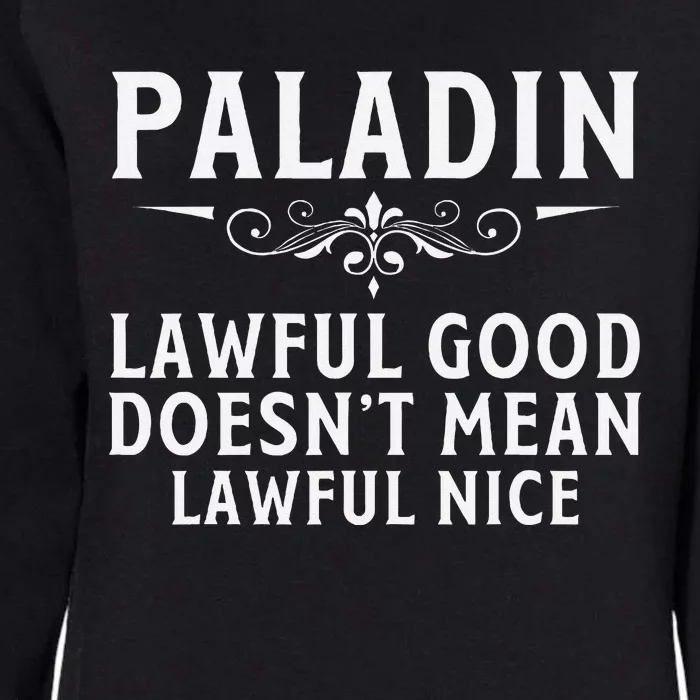 Roleplaying Tabletop Paladin Womens California Wash Sweatshirt