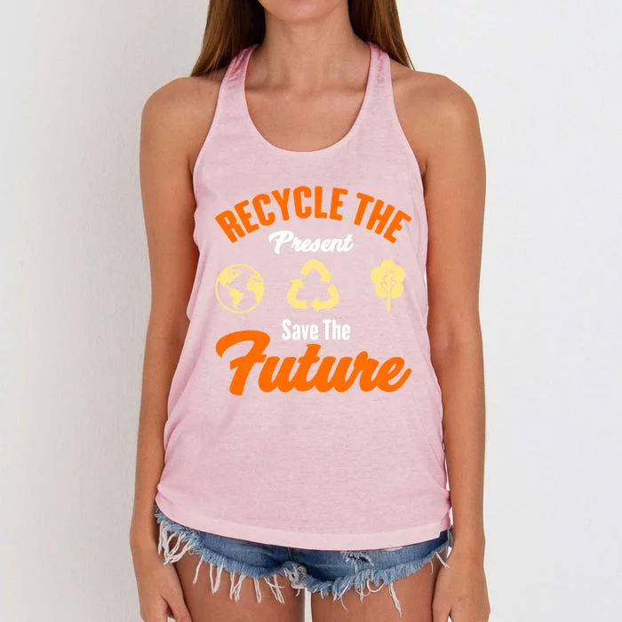 Recycle The Present Save The Future Climate Change Gift Women's Knotted Racerback Tank