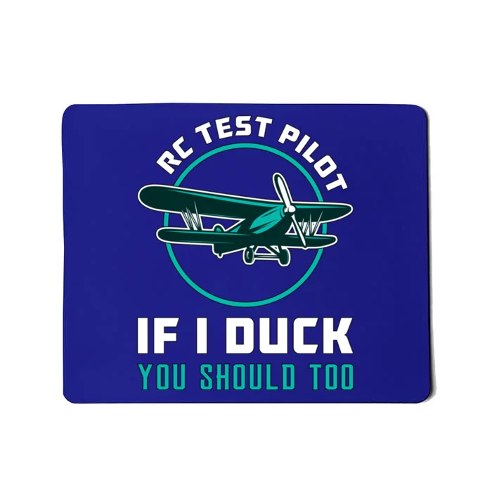 Rc Test Pilot If I Duck Model Airplane Vintage Rc Plane Gift Mousepad