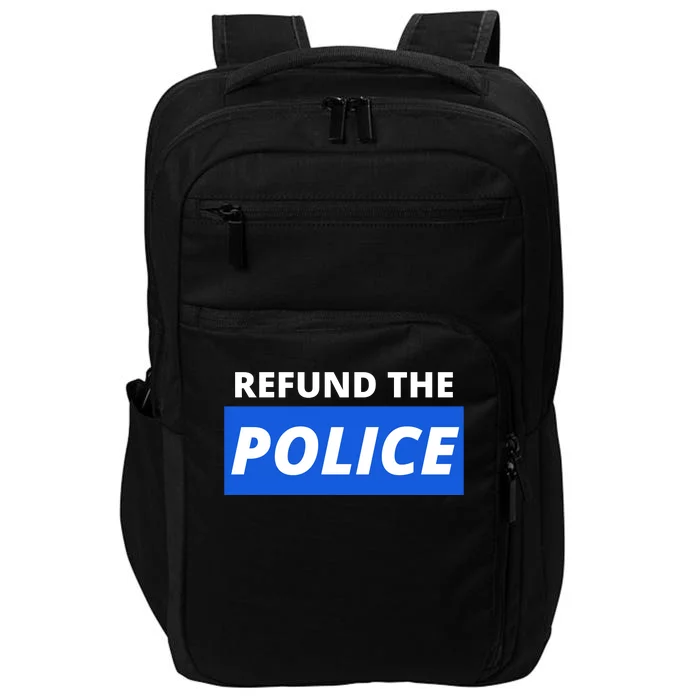 Refund The Police Impact Tech Backpack