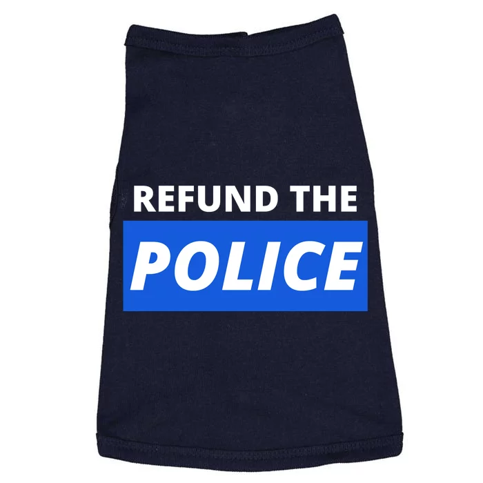 Refund The Police Doggie Tank