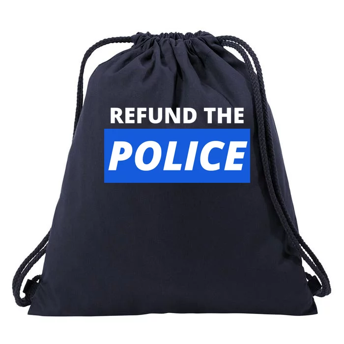 Refund The Police Drawstring Bag